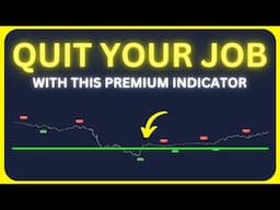 QUIT YOUR JOB in 90 DAYS with Powerful PREMIUM Indicator