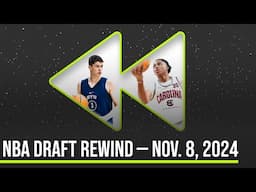 NBA Draft Rewind | Egor Demin, Cooper Flagg, Tre Johnson | Nov. 8, 2024