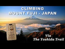 Mount Fuji, Japan | Climbing The Yoshida Trail