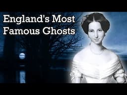 England's Most Famous Ghosts & Supernatural Incidents - Documentary