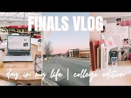 Finals Vlog | Day in My Life | College Edition