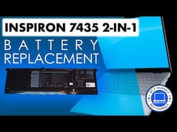 How To Replace Your Battery | Dell Inspiron 14 7435 2-in-1