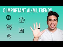 5 Important ML/AI Trends to Watch Out For