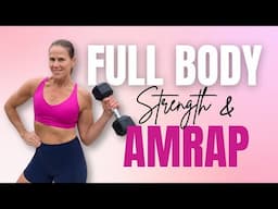 45 MIN Full Body Workout Compound Strength w/ AMRAP and Core