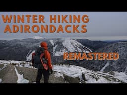 Winter Hiking Wright Peak  (REMASTERED with commentary and how-to)