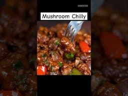 मशरुम चिल्ली का ऐसा तरीका आपने पहले नहीं देखा होगा | Mushroom Chilly #shorts #youtubeshorts