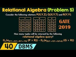 Relational Algebra (Solved Problem 5)