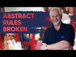 Abstract Mastery Secrets of Sterling Edwards | Abstract painting masterclass | How to Paint Abstract