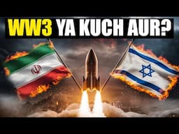 Is WW3 Coming? Iran vs Israel