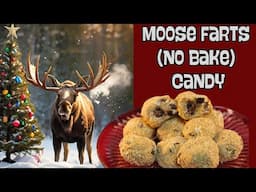 Moose Farts No-Bake Candy Treats