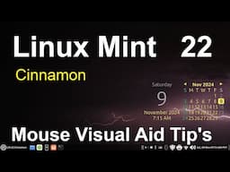 Linux Mint 22 - Cinnamon - Mouse Visual Aid Tips.