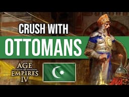 How to Play Ottomans Like a Pro in AOE4?