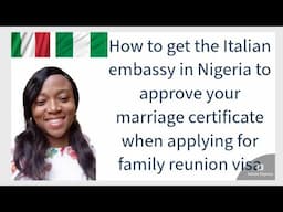 THINGS TO PREPARE FOR DURING YOUR ITALIAN🇮🇹 FAMILY REUNION VISA FOR SPOUSE FROM NIGERIA🇳🇬