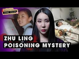 Was it jealousy or grudge? Mysterious poisoning case at Tsinghua University｜The Zhu Ling case