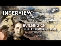 I helped building Adolf Hitlers Eagles Nest: Interview with a WW2 Administration Official