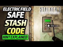 Stalker 2: How to open the Electric Field Safe Stash (4-digit Code)