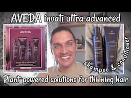 AVEDA invati ultra advanced shampoo & conditioner - QUICK REVIEW EDITION 10 MINS!