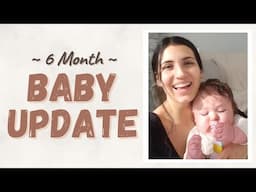 6 Month Baby Update ! - Eczema, Milestones & Sleep Coaching