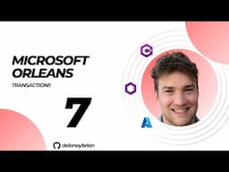 Microsoft Orleans: Develop a Distributed Banking App with Actors & C# (Part 7 - Transactions)