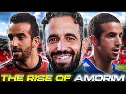 The Rise of Rúben Amorim