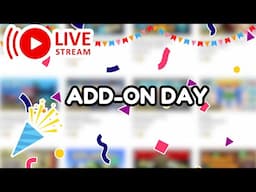 Secret Stream - Add-On Day Live 🎉