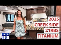 New! 2025 Creek Side 21RBS Titanium Series Half Ton Towable, 4 Seasons, Off Grid, Off Road Trailer!