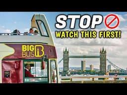 Before You Book a London Hop On Hop Off Bus Tour, Watch this First!