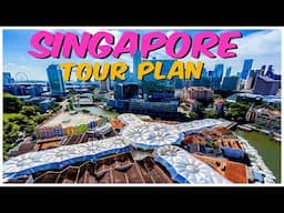 5 Days Singapore Tour Plan | Singapore Must Visit Tourist Places