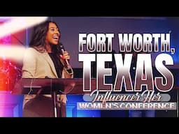 Maddie Rey - Fort Worth, Texas InfluencerHer Women's Conference Recap 2024