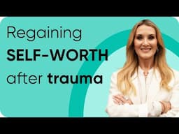 5 Steps to Healing Self-Worth