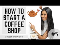 How to Start a Coffee Shop in India Ep #5