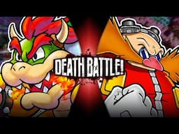 Bowser VS Eggman (Mario VS Sonic) | DEATH BATTLE!