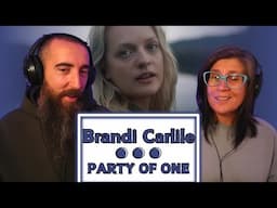 Brandi Carlile - Party Of One (REACTION) with my wife