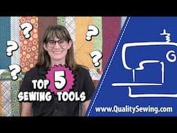 TOP 5 Sewing Tools: These Accessories & Notions are Perfect for You!