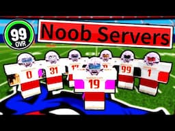 99 OVERALLS Take Over the NOOB SERVERS in Football Fusion 2!