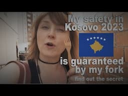 Tourism in Kosovo during unrest 2023 (feat. Balkan hospitality)