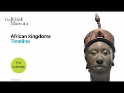 [AD] African kingdoms timeline - with audio description