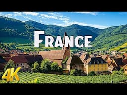 France 4K Ultra HD • Breathtaking 4K Cinematic Journey with Calming Music