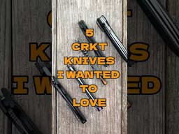 5 CRKT Knives I Wanted To Love! #edc #shorts #knife #blade #edcknife