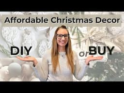 Budget Friendly Holiday Decor | What to Buy & DIY Ideas | DIY Christmas Decor