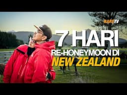 7 hari re-honeymoon di New Zealand