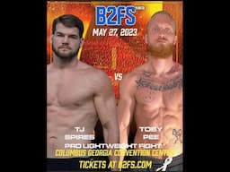 B2 Fighting Series 183 |  TJ Spires vs Toby Pee 155 Pro