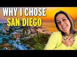 7 Reasons Why I Chose To Move To Sunny San Diego!