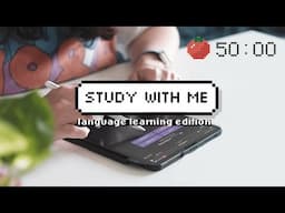 Real-time study languages with me | 2x25 pomodoro sessions | instrumental music