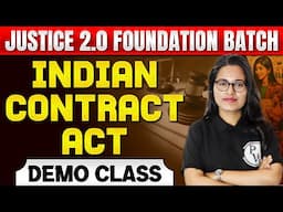 Indian Contract Act 1872 (ICA) | Demo Class | Justice 2.0 Batch @JudiciaryByPW