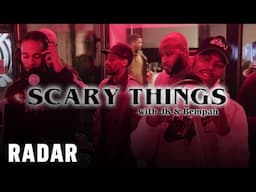 Papi & Mucky | Scary Things w/ DJ Bempah & JK