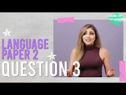 Language Paper 2 Question 3 | GCSE Revision Guide | AQA |