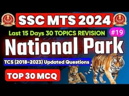 SSC MTS 2024 EXAM | Most Repeated National Park of India Top 30 Questions | By SSC CRACKERS