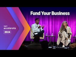 Amazon Accelerate 2024 | Unlocking Capital: Navigating Funding Strategies for Your Business