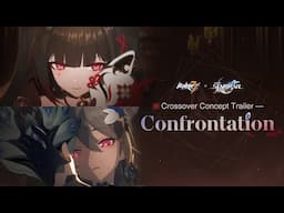 Honkai Impact 3rd x Honkai: Star Rail Crossover Concept Trailer — Confrontation